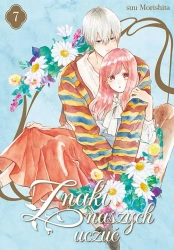 Znaki naszych uczuć. Tom 7 - Suu Morishita