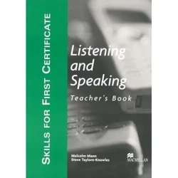 Skills for FC Listening & Speaking TB OOP - Steve Taylore-Knowles, Malcolm Mann