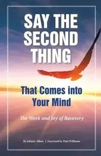 Say The Second Thing That Comes into Your Mind - Johnny Allem