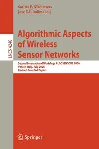 Algorithmic Aspects of Wireless Sensor Networks - Nikoletseas Sotiris