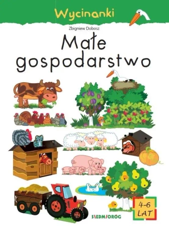 Wycinanki - Małe gospodarstwo - Ludwik Cichy - tekst