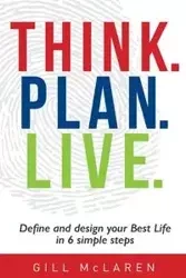 Think. Plan. Live. - McLaren Gill