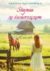 Stajnia ze świerszczem - Grażyna Mączkowska