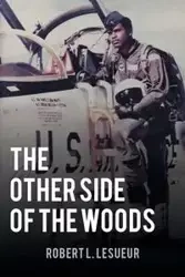 The Other Side of the Woods - Robert L. Lesueur