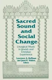 Sacred Sound and Social Change