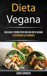 Dieta Vegana - Exposito Cayo