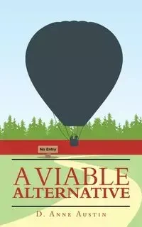 A Viable Alternative - Austin Anne D.