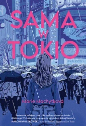 Sama w Tokio - Marie Machytkova