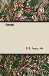 Nansen - Reynolds E. E.