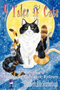 9 Tales O' Cats - Elizabeth Ann Scarborough