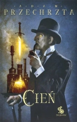 Materia Prima T.3 Cień - Adam Przechrzta