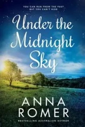 Under the Midnight Sky - Anna Romer