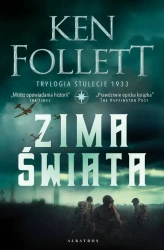 Stulecie. Tom 2. Zima świata - Ken Follett