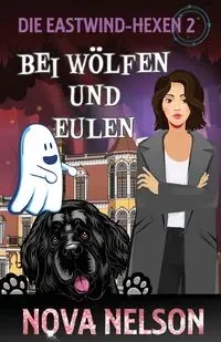 Bei Wölfen Und Eulen - Nelson Nova