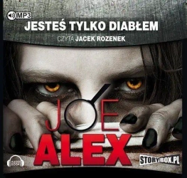 Jesteś tylko diabłem. Audiobook - Joe Alex