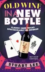 Old Wine in a New Bottle - Lee Stuart Dr
