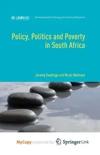 Policy, Politics and Poverty in South Africa - Jeremy Seekings