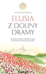 eBook Elusia z doliny Dramy - Bogumiła Rostkowska mobi epub