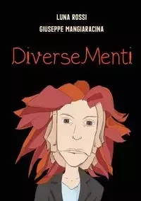 DiverseMenti - Luna Giuseppe Mangiaracina Rossi