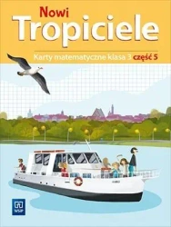 Nowi Tropiciele SP 3 Matematyka ćwiczenia cz.5 - Beata Szpakowska, Dorota Zdunek