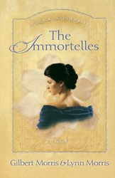 The Immortelles - Morris Gilbert