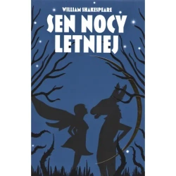 Sen nocy letniej - William Shakespeare