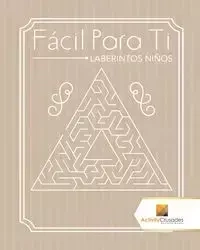 Fácil Para Ti - Activity Crusades