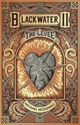 Blackwater II: The Levee - McDowell, Michael