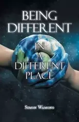 Being Different in a Different Place - Simon Wamono