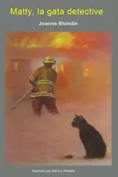 Matty, la gata detective - Joanne Blondin