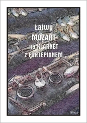 Łatwy Mozart na klarnet z fortepianem - Andrzej Razumowski