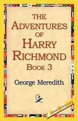 The Adventures of Harry Richmond, Book 3 - Meredith George