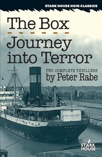 The Box / Journey into Terror - Peter Rabe