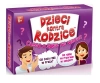 Dzieci kontra Rodzice. Czego o sobie nie wiecie? - Opracowanie zbiorowe