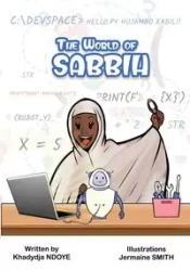 The World of Sabbih - NDOYE Khadydja