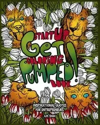 Start Up Coloring Book Get Pumped - Shah A.M.