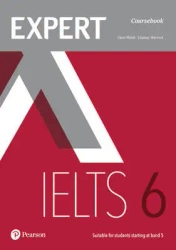 Expert IELTS band 6 Students' Book with Online Audio - Clare Walsh, Lindsay Warwick