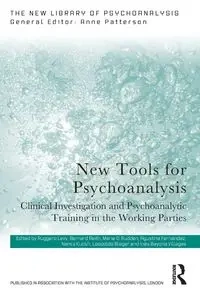 New Tools for Psychoanalysis - Levy Ruggero