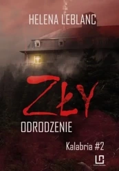 Zły. Odrodzenie - Helena Leblanc