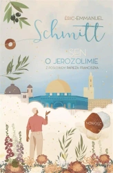 Sen o Jerozolimie - Eric-Emmanuel Schmitt, Adriana Celińska