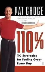 110% - Pat Croce