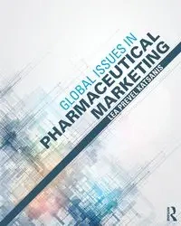 Global Issues in Pharmaceutical Marketing - Lea Prevel Katsanis
