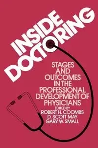 Inside Doctoring - Coombs R. H.