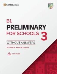 B1 Preliminary for Schools 3 SB without Answers... - praca zbiorowa