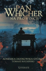 eBook Pan Whicher na prowincji - Agnieszka Chodkowska–Gyurics, Tomasz Bochiński epub mobi