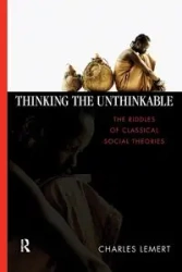 Thinking the Unthinkable - Charles C. Lemert