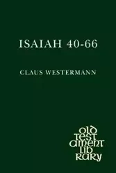 Isaiah 40-66 - Westermann Claus