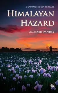 Himalayan Hazard - Pandey Amitabh