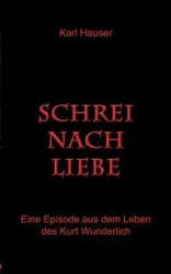 Schrei nach Liebe - Karl Hauser