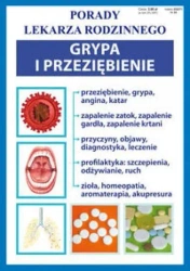 Porady lek. rodzinnego. Grypa i przeziębienie